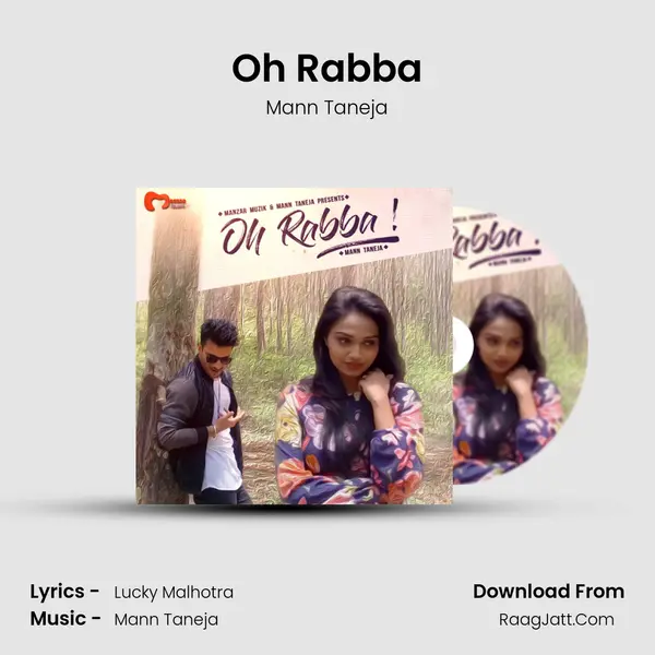 Oh Rabba - Mann Taneja