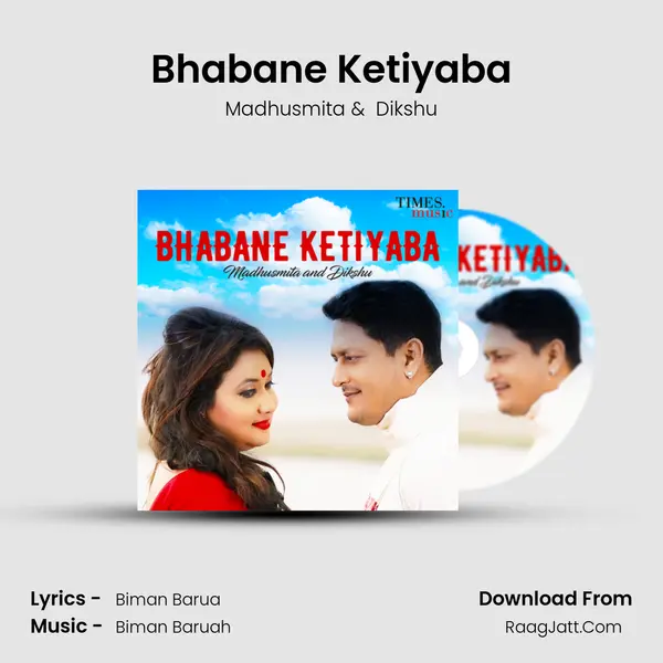 Bhabane Ketiyaba - Madhusmita