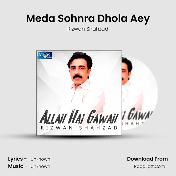 Meda Sohnra Dhola Aey MP3 Song by Rizwan Shahzad Cover