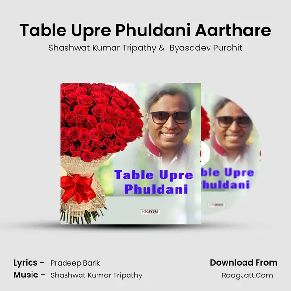 Table Upre Phuldani Aarthare MP3 Song by Shashwat Kumar Tripathy Cover