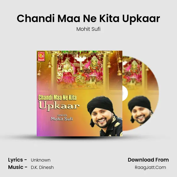 Chandi Maa Ne Kita Upkaar MP3 Song by Mohit Sufi Cover