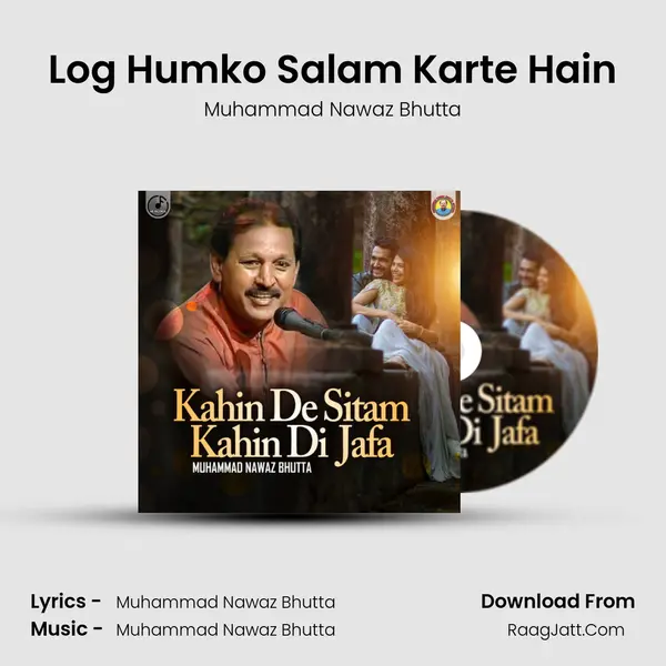 Log Humko Salam Karte Hain mp3 song