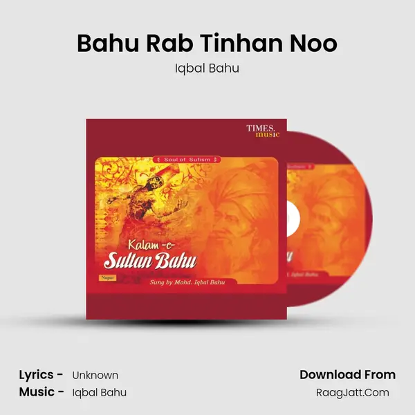 Bahu Rab Tinhan Noo mp3 song