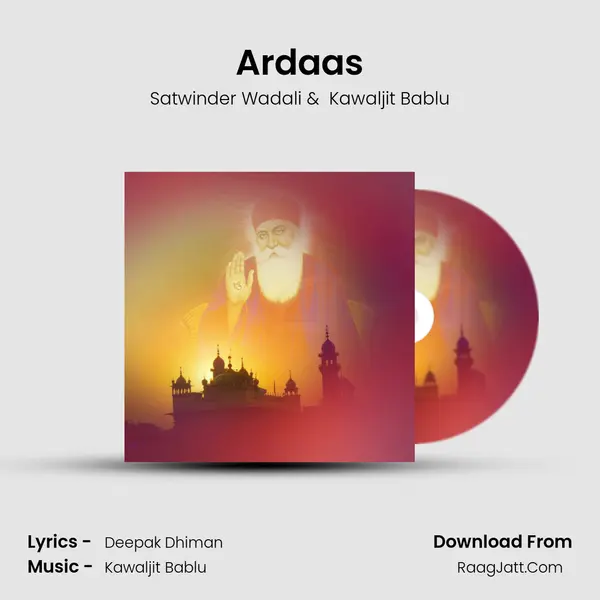 Ardaas - Satwinder Wadali