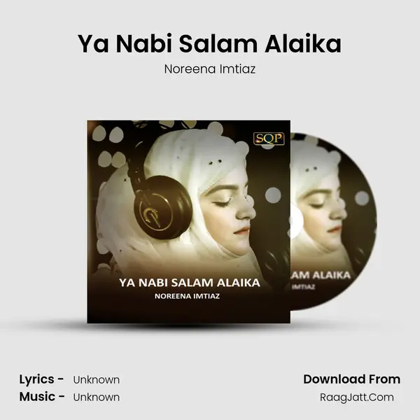 Ya Nabi Salam Alaika MP3 Song by Noreena Imtiaz Cover