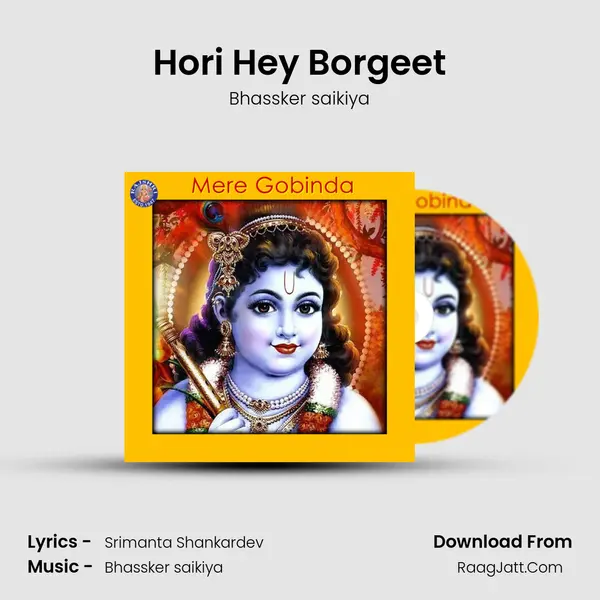 Hori Hey Borgeet MP3 Song by Bhassker saikiya Cover