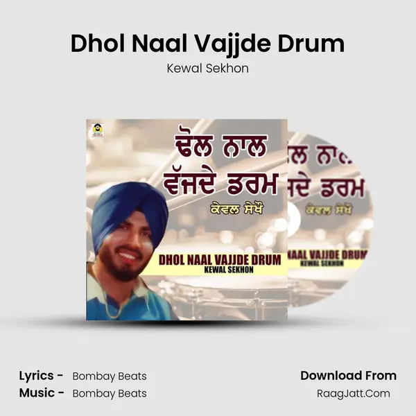 Dhol Naal Vajjde Drum mp3 song
