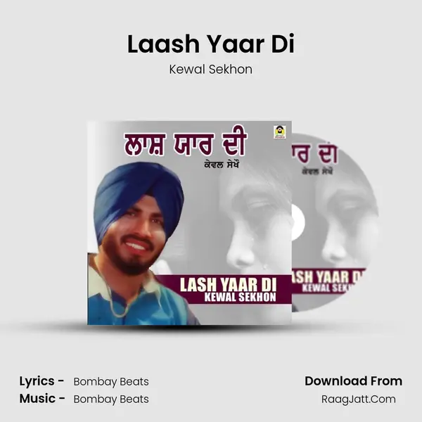 Laash Yaar Di - Kewal Sekhon
