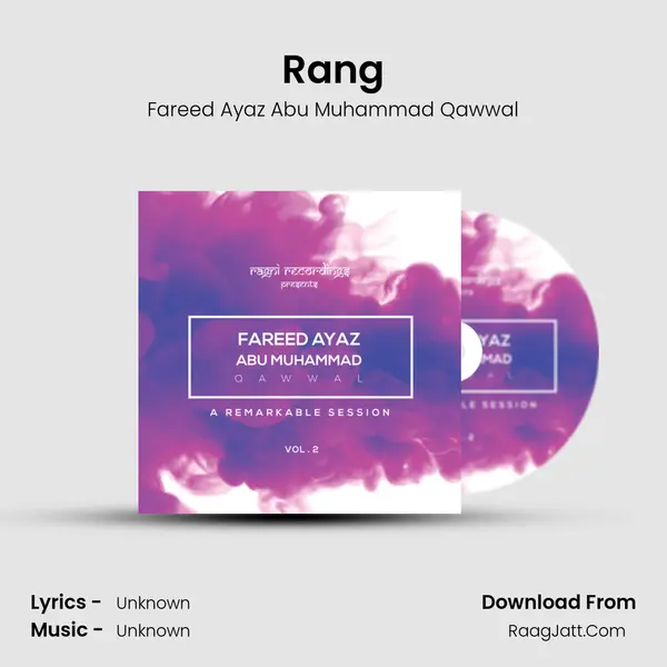 Rang MP3 Song by Fareed Ayaz Abu Muhammad Qawwal Cover