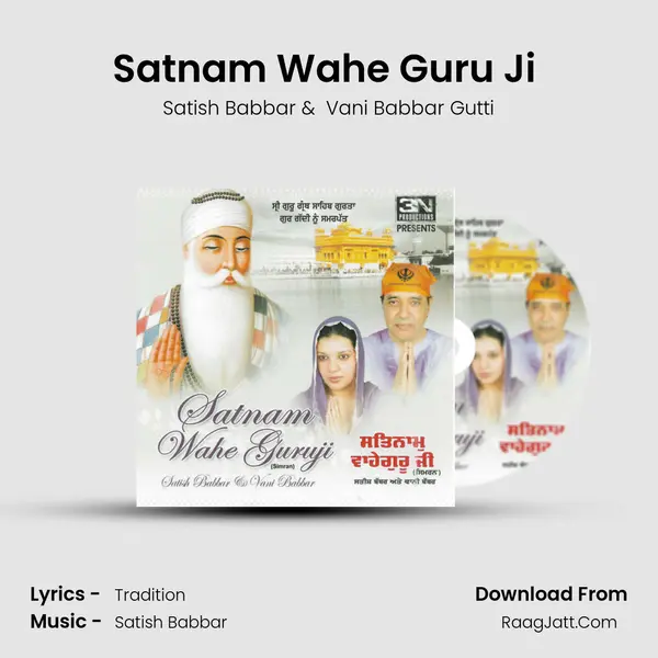 Satnam Wahe Guru Ji (Fast) mp3 song