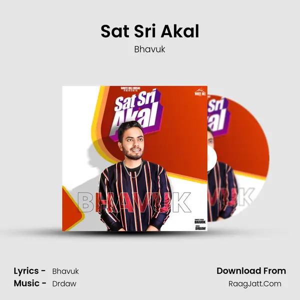 Sat Sri Akal - Bhavuk