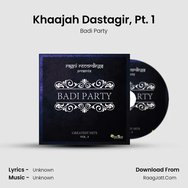 Khaajah Dastagir, Pt. 1 mp3 song