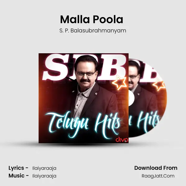 Malla Poola (From - Movuna Ragam) MP3 Song by S. P. Balasubrahmanyam Cover