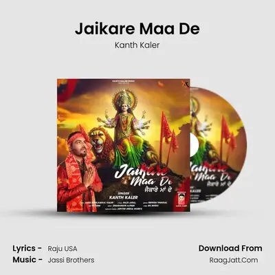 Jaikare Maa De - Kanth Kaler