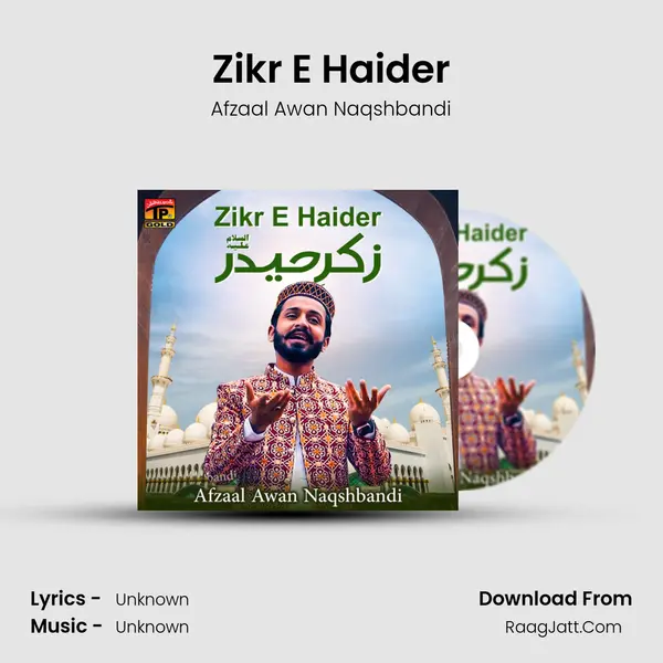 Zikr E Haider - Single - Afzaal Awan Naqshbandi