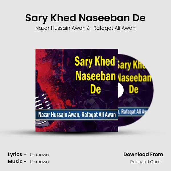 Sary Khed Naseeban De mp3 song