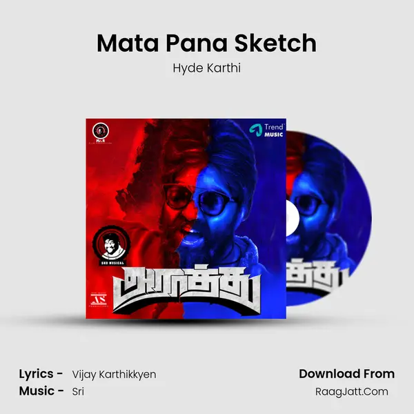 Mata Pana Sketch MP3 Song by Hyde Karthi Cover