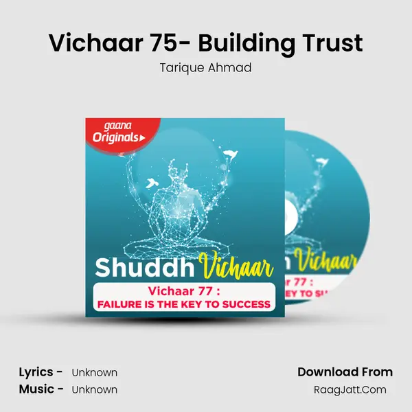Vichaar 75- Building Trust MP3 Song by Tarique Ahmad Cover