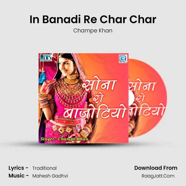 In Banadi Re Char Char MP3 Song by Champe Khan Cover