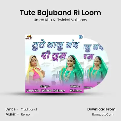 Tute Bajuband Ri Loom - Umed Kha