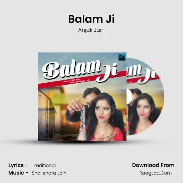 Balam Ji - Anjali Jain