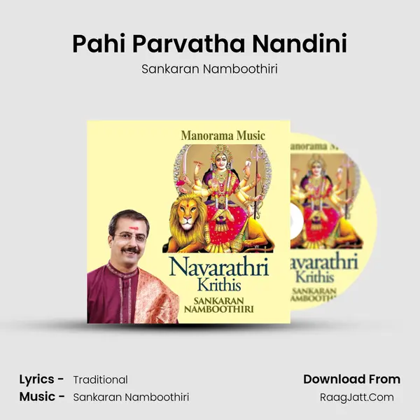 Pahi Parvatha Nandini MP3 Song by Sankaran Namboothiri Cover