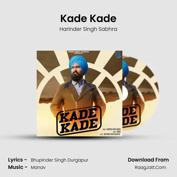 Kade Kade MP3 Song by Harinder Singh Sabhra Cover