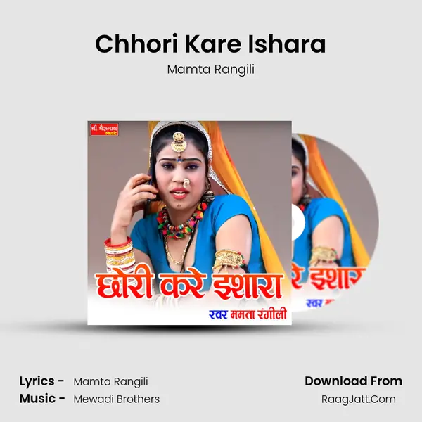 Chhori Kare Ishara - Mamta Rangili