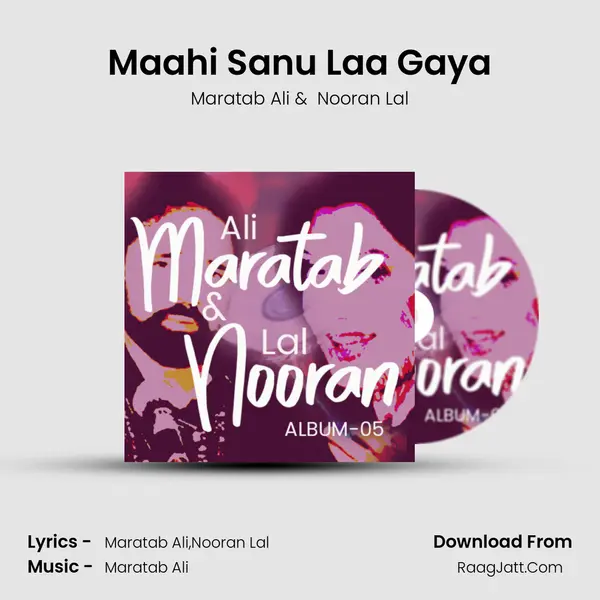 Maahi Sanu Laa Gaya MP3 Song by Maratab Ali Cover