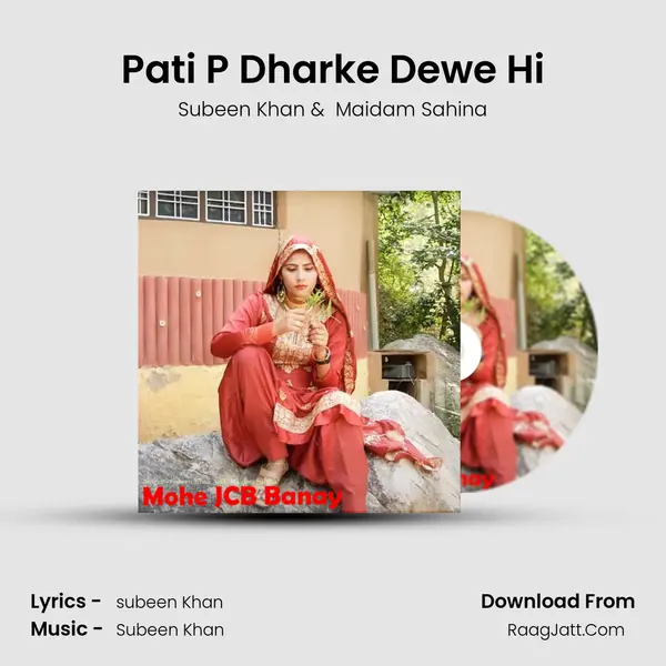 Pati P Dharke Dewe Hi MP3 Song by Subeen Khan Cover