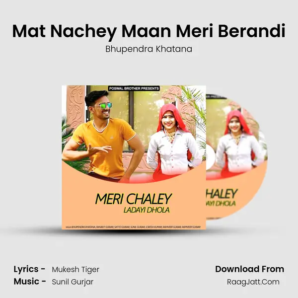 Mat Nachey Maan Meri Berandi MP3 Song by Bhupendra Khatana Cover