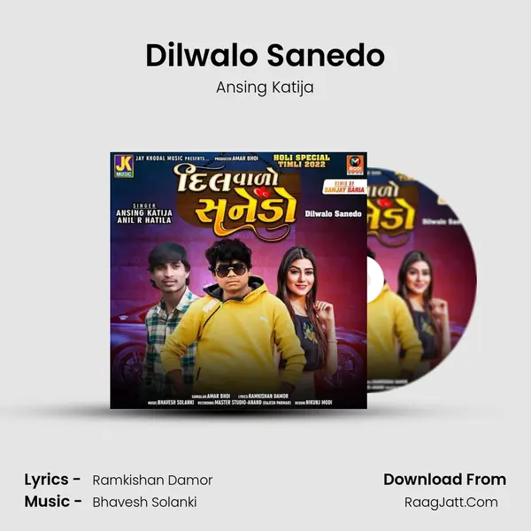 Dilwalo Sanedo mp3 song