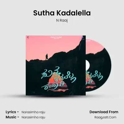 Sutha Kadalella - N Raaj