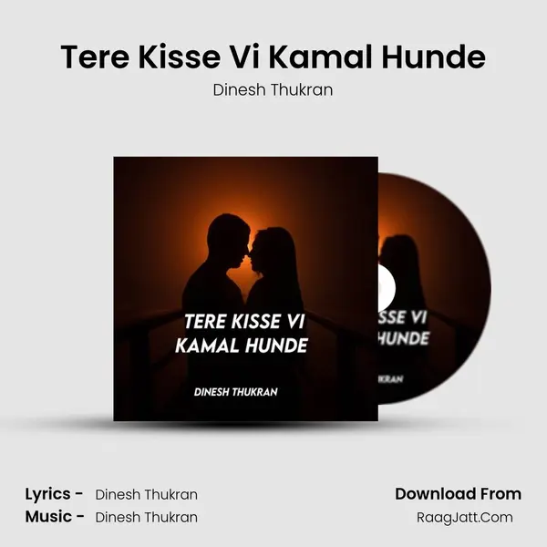 Tere Kisse Vi Kamal Hunde mp3 song