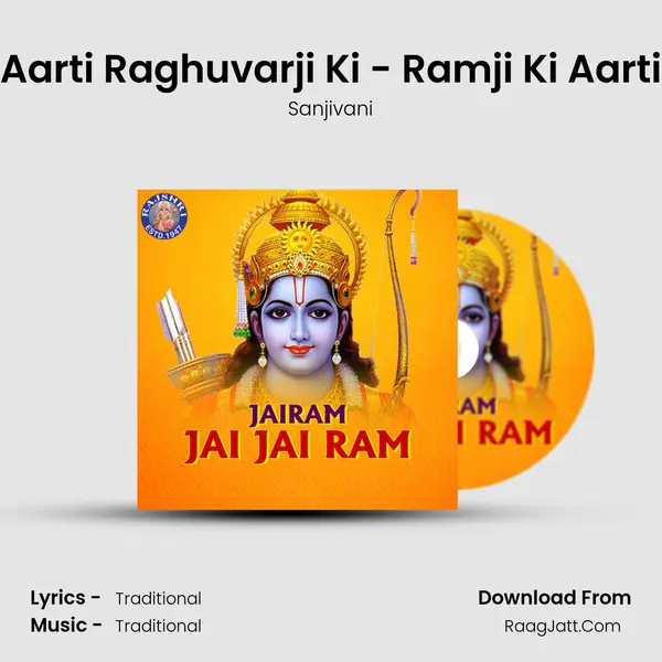 Aarti Raghuvarji Ki - Ramji Ki Aarti Cover