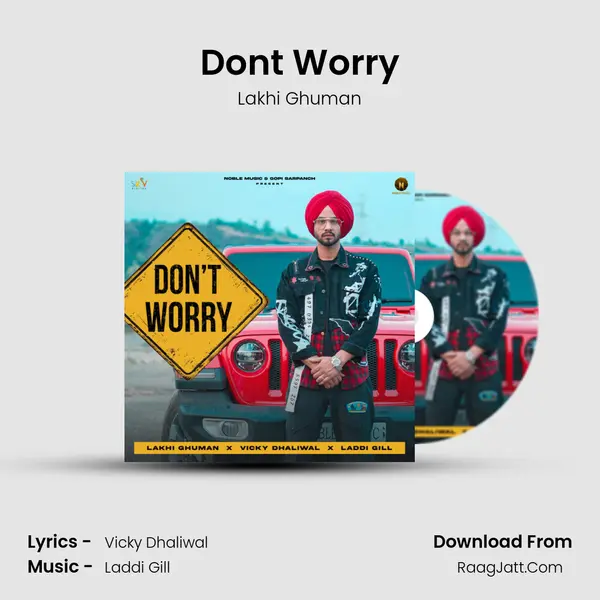 Don't Worry MP3 Song by Lakhi Ghuman Cover