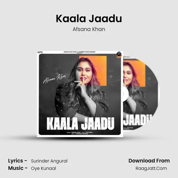 Kaala Jaadu - Afsana Khan