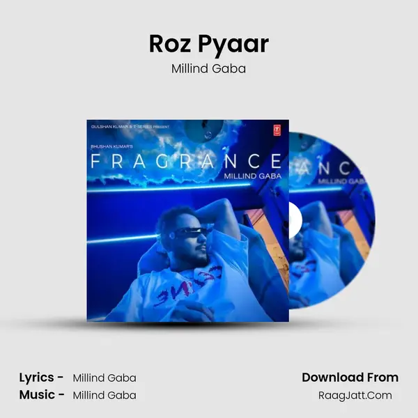 Roz Pyaar MP3 Song by Millind Gaba Cover