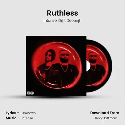 Ruthless - Intense