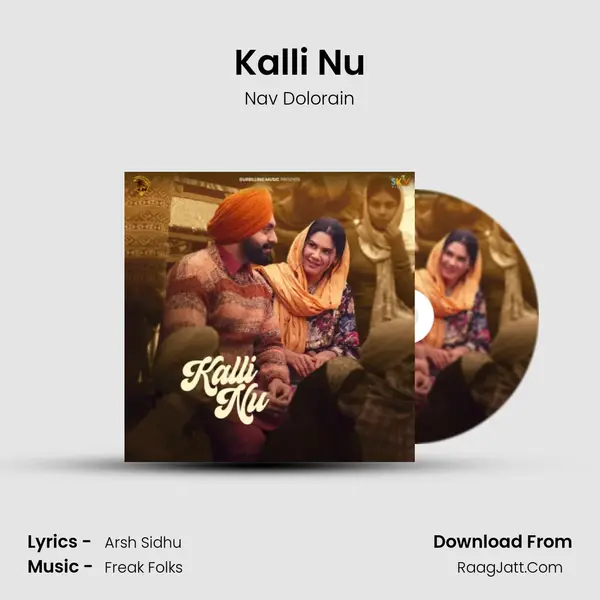 Kalli Nu mp3 song