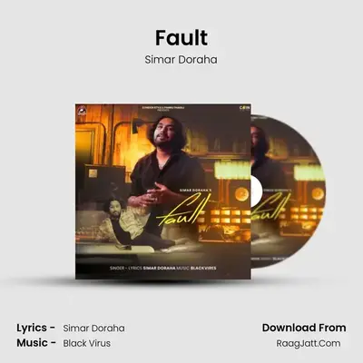 Fault - Simar Doraha