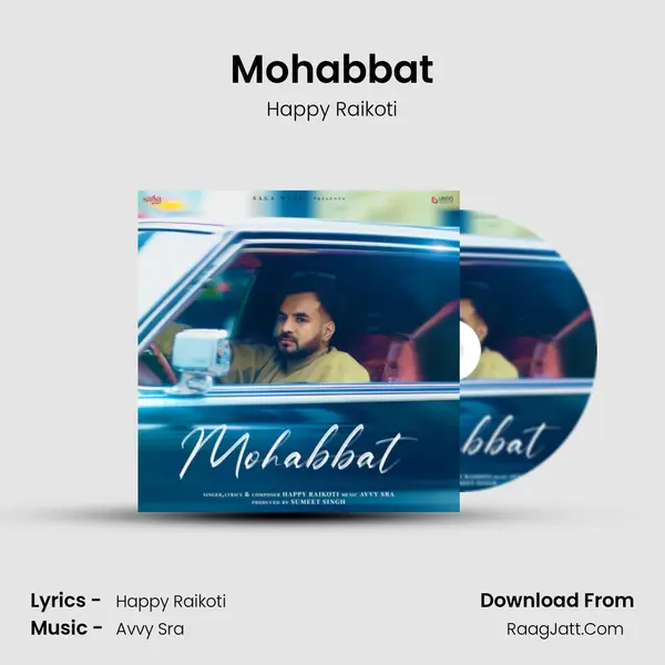Mohabbat - Happy Raikoti