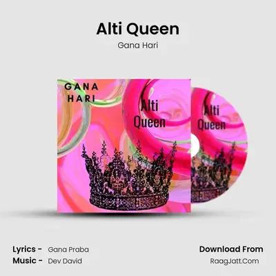 Alti Queen - Gana Hari