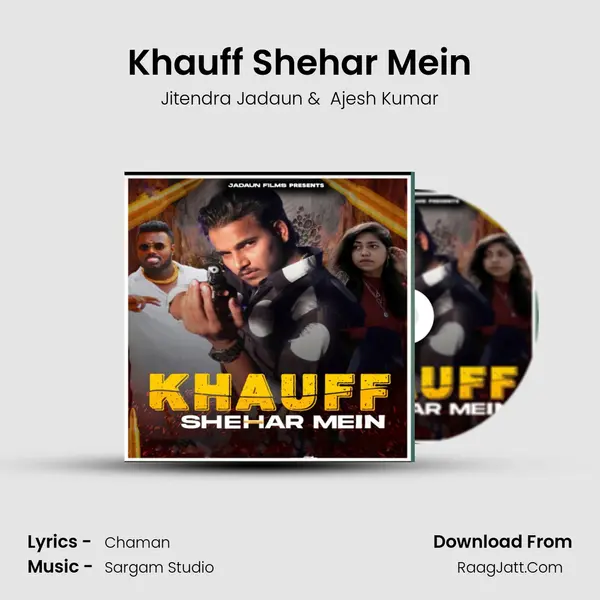 Khauff Shehar Mein mp3 song