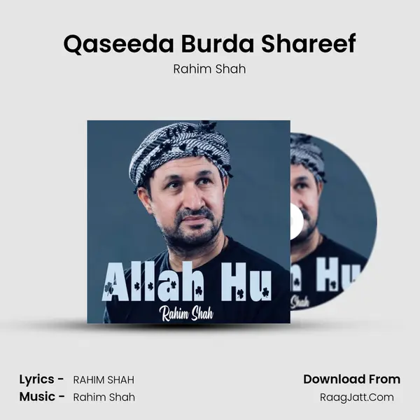 Qaseeda Burda Shareef MP3 Song by Rahim Shah Cover