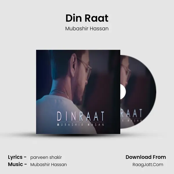 Din Raat - Mubashir Hassan