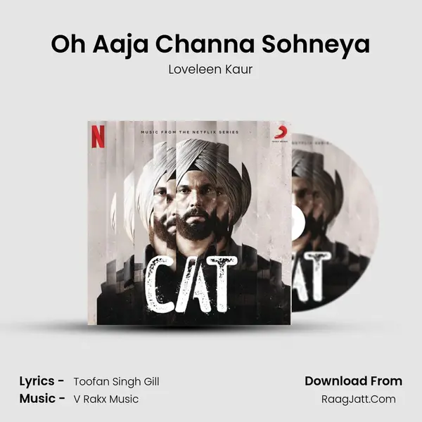 Oh Aaja Channa Sohneya MP3 Song by Loveleen Kaur Cover