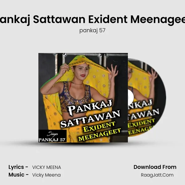 Pankaj Sattawan Exident Meenageet - pankaj 57