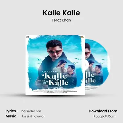 Kalle Kalle - Feroz Khan