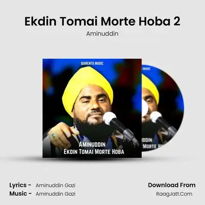 Ekdin Tomai Morte Hoba 2 - Aminuddin
